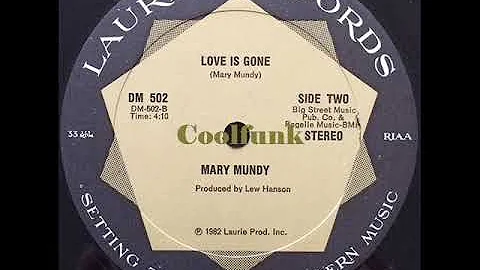 Mary Mundy - Love Is Gone (12 inch 1982)
