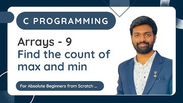 Arrays - 9 | Find the count of maximum and minimum element in the array