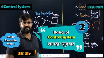 Lec 02 (New) Basics of Control Systems for GATE #gate #controlsystem #SKPATIDARSIR