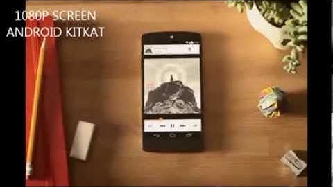 NEXUS 5  OFFICIAL VIDEO