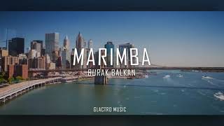 📹 Marimba ( Original Mix ) 2020