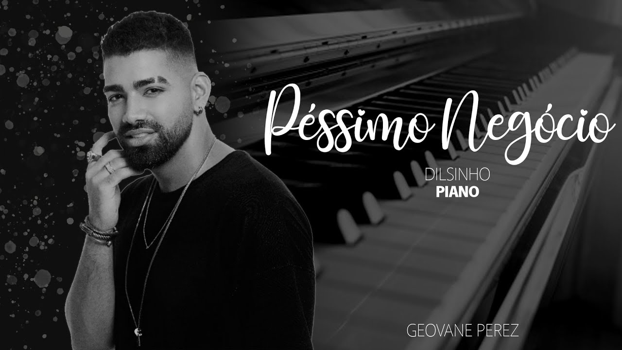 Dilsinho Péssimo Negócio YouTube Dilsinho Péssimo Negócio YouTube