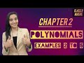 Examples 2 to 5 |Polynomials| Chapter 2 |Class 9 Maths| DIYA SHARMA 