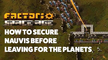 How to Secure Nauvis Before you Leave for Other Planets | Factorio Space Age