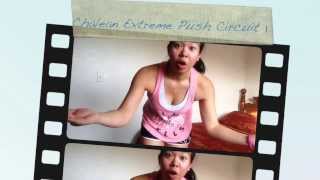 Chalean Extreme Push Circuit 1