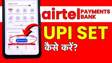 Airtel Payment Bank UPI Kaise Set-Up Kare? - UPI Setup In Airtel Payment Bank