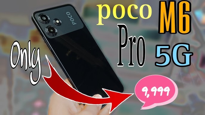 POCO M6 Pro 4G Review » YugaTech