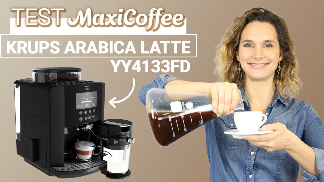 KRUPS ARABICA LATTE YY4133FD | Machine à café grain | Le Test MaxiCoffee