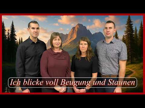 Ich blicke voll Beugung und Staunen - Gemeinde Gottes Edmonton