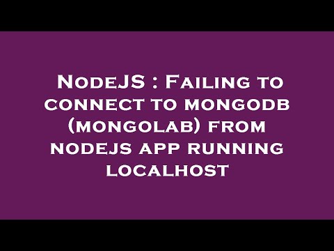 NodeJS : Failing to connect to mongodb (mongolab) from nodejs app running localhost
