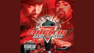 Video thumbnail of "Mack 10 - Let It Be Known"