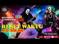 RESET WAKTU : API DI TAHUN BARU