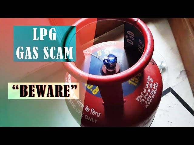 LPG Gas Scam || LPG cylinder weight difference || Seal intact || How they do it class=