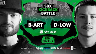 BART vs DLOW | Semifinal 2 | SBX KICKBACK BATTLE 2021