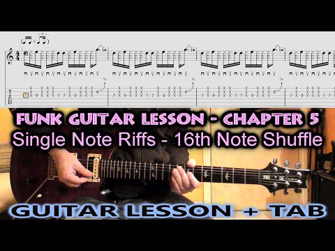Funk Guitar Riff LESSON + TAB Single Note Riffs 16th Shuffle | Tutorial | How To Play | Chapter 5