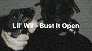 Lil' Wil - Bust It Open ( slowed down ) Resimi