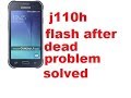 samsung j1 ace flash after dead problem solved
