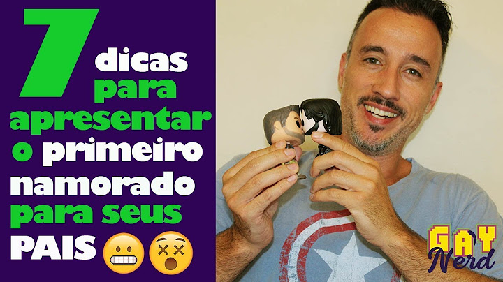 Dilema GAY: como apresentar seu NAMORADO para seus PAIS? │ CANAL GAY NERD