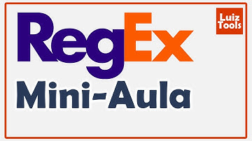 Mini-aula de Expressões Regulares (RegEx)