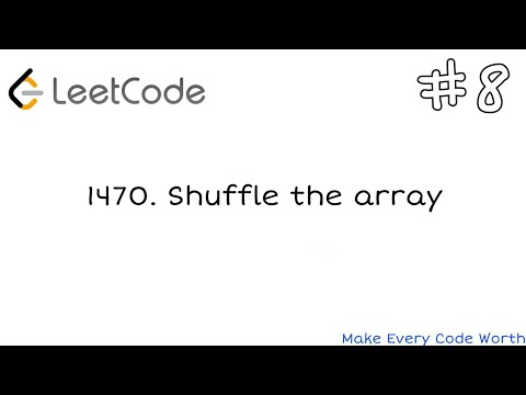 Shuffle the array - LeetCode problem 1470