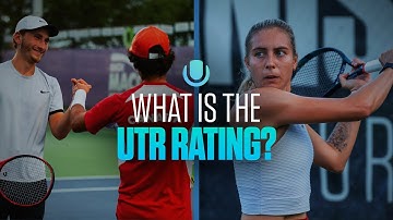 What is the UTR Rating and how does it work?