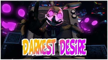 [FNaF/SFM/BLENDER] | DARKEST DESIRE | FNAF SONG COLLAB [Cancelled]