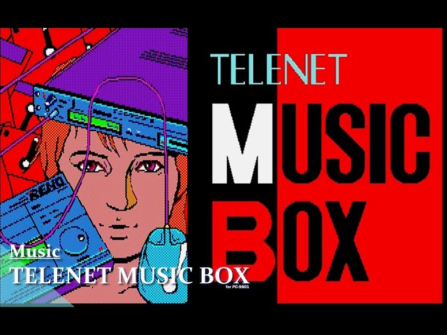 Music】PC-9801 Telenet Music Box（テレネットミュージックボックス