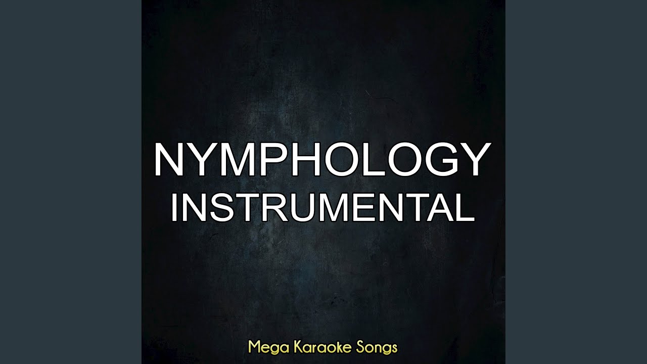 NYMPHOLOGY (Instrumental)