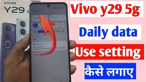 Vivo Y29 5g Daily Data Use And Data Speed Setting Kaise On Kare // How To Data Use In Vivo Y29 5g