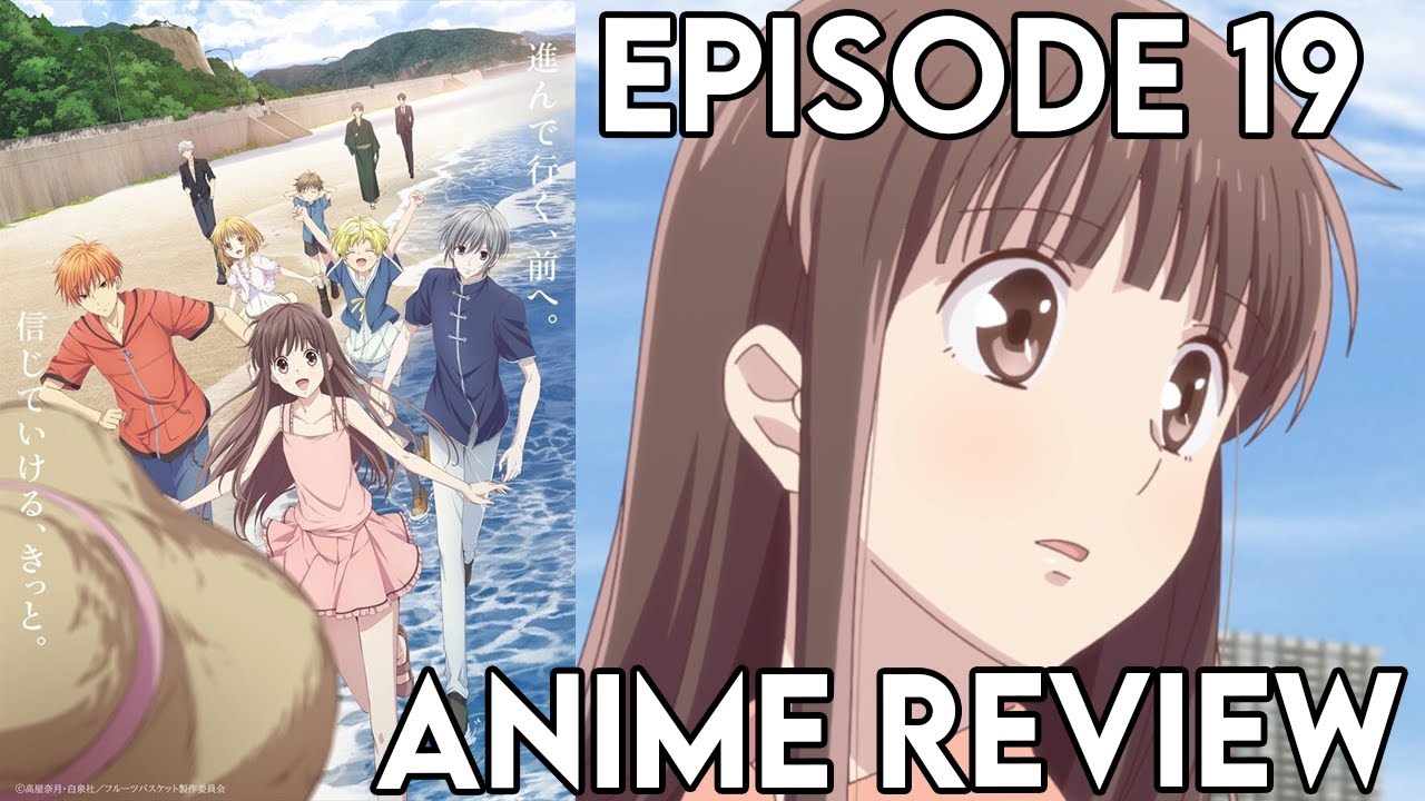 Fruit Basket Saison 2 Episode 19 Fruits Basket Season 2 Episode 19 - Anime Review - YouTube