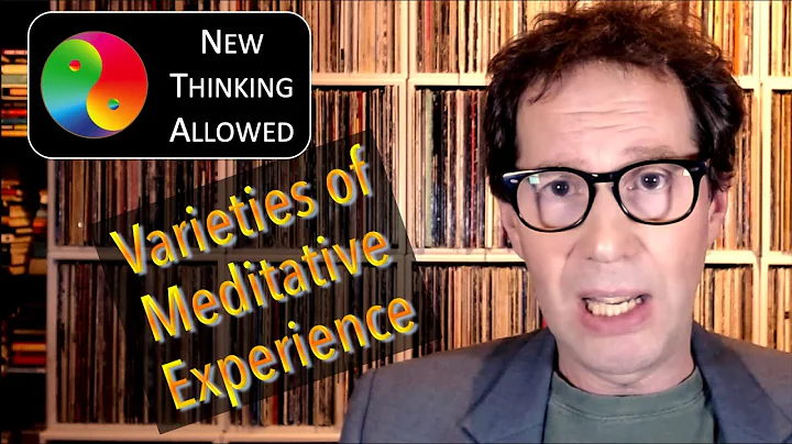 Varieties of Meditative Experience with Matthew In...