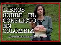 Libros sobre los conflictos en Colombia - ¿Feliz día de la independencia?