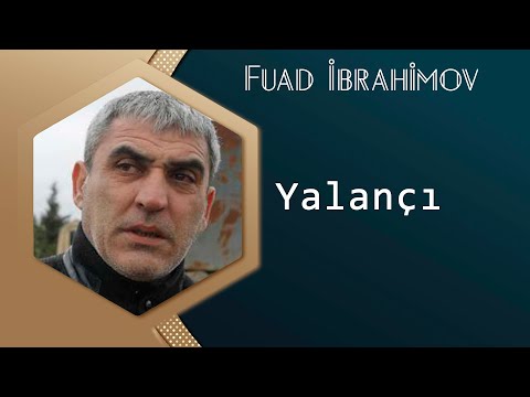 Fuad Ibrahimov - Yalanci 2017