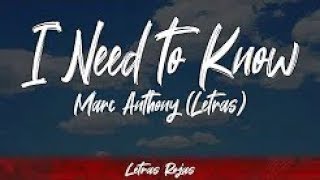 I Need to Know - Marc Anthony (Letras \/ Lyrics) | Letras Rojas