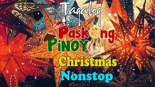 100 Tagalog Christmas Nonstop Songs 2022   Paskong Pinoy 2022   Non stop Christmas Medley