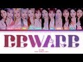 [FULL VER.] IZ*ONE (アイズワン) - Beware Lyrics (Kan/Rom/Eng/Color Coded/Lyrics/歌詞) | bingsoosh