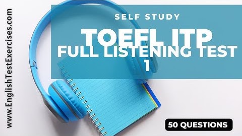 Full Toefl ITP/PBT Listening Test