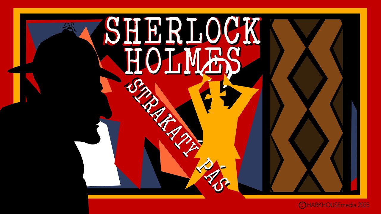 SHERLOCK HOLMES - Strakatý pás - A. C. DOYLE [audiopovídka]