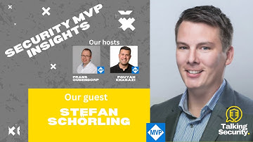 25 Years in Cybersecurity: Insights & Lessons from Stefan Schörling | MVP Security Insights