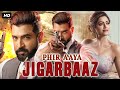 Phir Aaya Jigarbaaz South Movie In Hindi Dubbed Full 2021 |Arun Vijay Latest Superhit Movie In Hindi