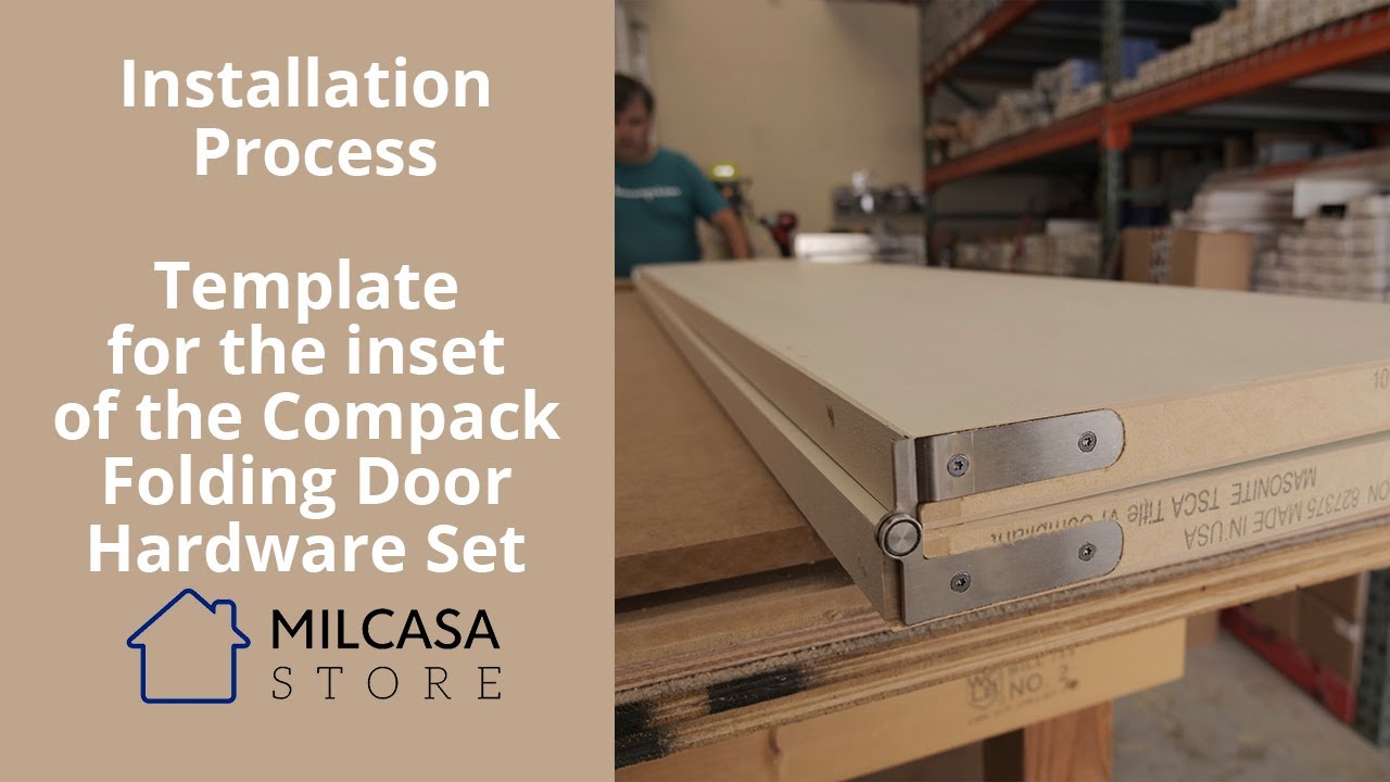 Магазин Milcasa — Шаблон для вставки комплекта фурнитуры для складных дверей Compack — Установка