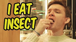I ate insects in Poland