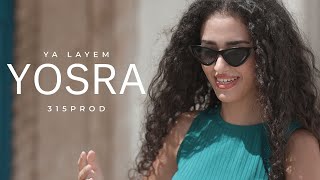 Yosra - Layem ليام Official Music Video