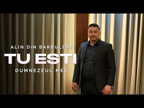 Alin din Bărbulești - Tu ești Dumnezeul meu (2025)