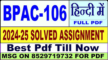 BPAC 106 solved assignment 2024-25 || bpac 106 solved assignment 2025 in Hindi || ignou bpac106