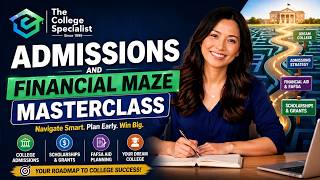 Admissions & Financial Maze Masterclass 🎓 | Get Into Your Dream College