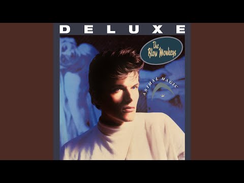 洋楽 The Blow Monkeys Digging Your Scene Stream The Blow Monkeys - Digging Your Scene (Magnums