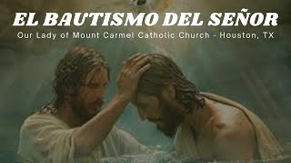 El Bautismo del Señor - Houston, Tx