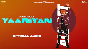 Yaariyan (from ALL SET) | Bunny Johal | Sync Music | C Town