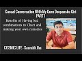 A Casual Conversation with my Guru Deepanshu Giri on benefits of bad combinations | Part 1